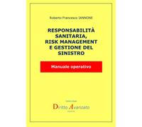 Libri Iannone Roberto Francesco - Responsabilita Sanitaria, Risk Management E Ge