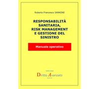 Libri Iannone Roberto Francesco - Responsabilita Sanitaria, Risk Management E Ge