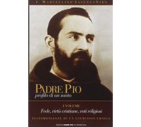 Libri Iasenzaniro P. Marcellino - Padre Pio. Profilo Di Un Santo