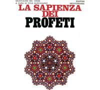Libri Ibn ArabÃ® MuhyÃ®-d-DÃ®n - La Sapienza Dei Profeti