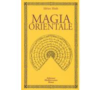 Libri Idries Shah - Magia Orientale