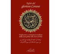 Libri Idris - Tafsir Del Glorioso Corano. Traduzione E Commento In Italiano Dall