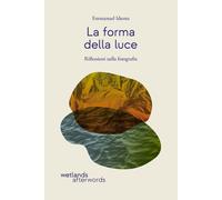 Libri Iduma Emmanuel - La Forma Della Luce. Riflessioni Sulla Fotografia