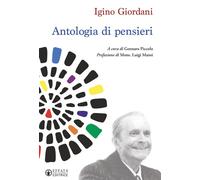 Libri Igino Giordani - Antologia di pensieri - 2020