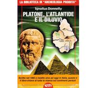Libri Ignatius Donnelly - Platone, L'atlantide E Il Diluvio