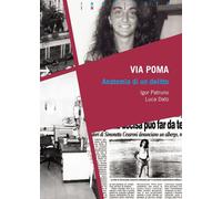 Libri Igor Patruno / Dato Luca - Via Poma: Anatomia Di Un Delitto