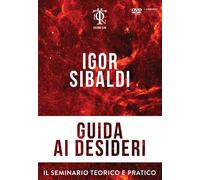Libri Igor Sibaldi - Guida ai desideri - 2017 (Numeri Primi)