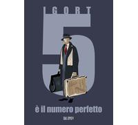 Libri Igort - 5 E Il Numero Perfetto. Nuova Ediz.