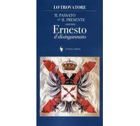 Il passato ed il presente ovvero Ernesto il disingannato