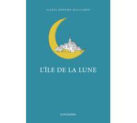 Libri Ilaria Bodero Maccabeo - L'île de la lune - 2019