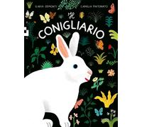 Libri Ilaria Demonti - Il Conigliario. Con Poster