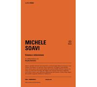 Libri Ilaria Feole - Michele Soavi. Cinema E Televisione