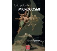 Libri Ilaria Palomba - Microcosmi - 2022 (HerKind)