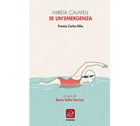 Libri Ilaria Sofia Perrino - Se un'emergenza - 2025