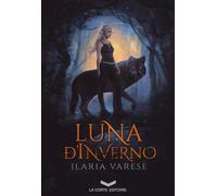Libri Ilaria Varese - Luna D'inverno