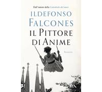 Libri Ildefonso Falcones - Il Pittore Di Anime