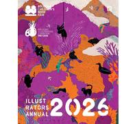 Libri Illustrators Annual 2026. Ediz. Illustrata