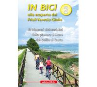 Libri In Bici Alla Scoperta Del Friuli Venezia Giulia #02