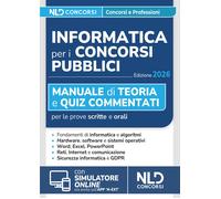 Libri Informatica Per I Concorsi Pubblici 2026. Manuale Di Teoria E Quiz Comment