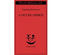 A occhi aperti. Saggi, discorsi, scritti vari