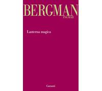 Libri Ingmar Bergman - Lanterna magica - 2013