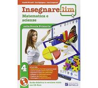 Libri Insegnare Lim. Matematica E Scienze. Per La 4A Classe Elementare