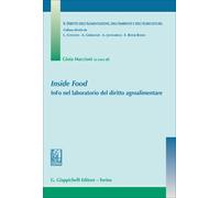 Libri Inside Food. Info Nel Laboratorio Del Diritto Agroalimentare