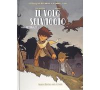 Libri Integrali Bd Nuova Serie #63 - Il Volo Selvaggio: La Dama Bianca #01