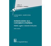 Libri Introduzione Alla Contabilita D'impresa. Obiettivi, Oggetto E Strumenti Di