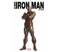 Io sono Iron Man. Ediz. anniversario 60 anni