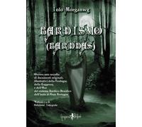 Libri Iolo Morganwg - Bardismo (Barddas). Ovvero Una Raccolta Di Documenti Origi