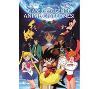 Libri Ippei Otsuka - Fiabe E Leggende Anime Giapponesi
