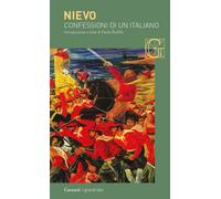 Libri Ippolito Nievo - Confessioni D'un Italiano