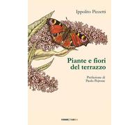 Libri Ippolito Pizzetti - Piante E Fiori Del Terrazzo