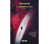 Libri Irene Abigail Piccinini - Il dilemma di Eva - 2026 (I Neri)