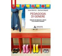 Libri Irene Biemmi / Barbara Mapelli - Pedagogia Di Genere. Educare Ed Educarsi