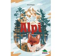 Libri Irene Borgna - Sulle Alpi - 2020 (A tutta scienza)