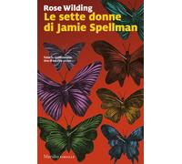Libri Irene Gandolfi - Le sette donne di Jamie Spellman - 2024
