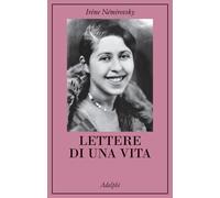 Libri Irène Némirovsky - Lettere Di Una Vita