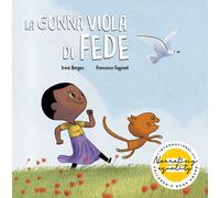 Libri Irma Borges - La gonna viola di Fede - 2022 (Egalité)