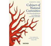 Albertus Seba. Cabinet of natural curiosities. Ediz. inglese, francese e t...