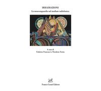 Libri Irradiazioni. La Neoavanguardia Nel Medium Radiofonico