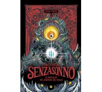 Libri Isaak Friedl - Il Risveglio Del Baratro Del Nulla. L'ordine Dei Senzasonno