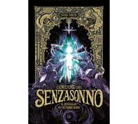Libri Isaak Friedl - Il Risveglio Di Victoria Ignis. L'ordine Dei Senzasonno. Ed