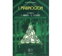 Libri Isabella Abbiati / Grazia Soldati - I Mabinogion