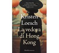 Libri Isabella Zani - La vedova di Hong Kong - 2025