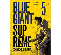 Ishizuka Shinichi – Blue Giant Supreme – Vol. 5 – Edizioni BD