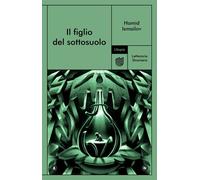Libri Ismailov Hamid - Il Figlio Del Sottosuolo