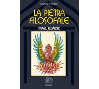 Libri Israel Regardie - La pietra filosofale - 2014