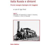 Italia Russia e dintorni - U. Persi - Stilo, 2013